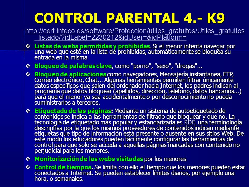 CONTROL PARENTAL 4.- K9   _listado/ idLabel= &idUser=&idPlatform=