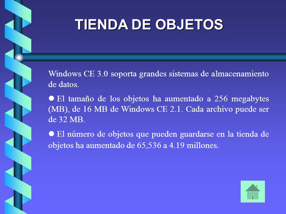 TIENDA DE OBJETOS Windows CE 3.0 soporta grandes sistemas de almacenamiento de datos.