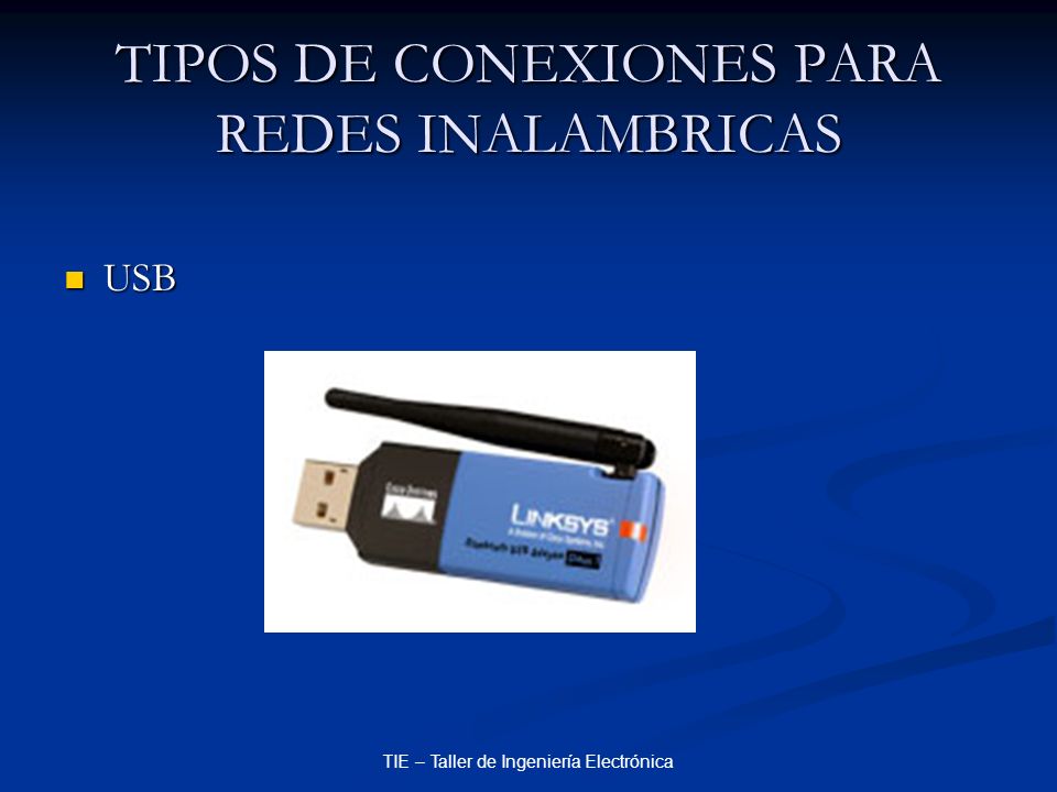 TIPOS DE CONEXIONES PARA REDES INALAMBRICAS