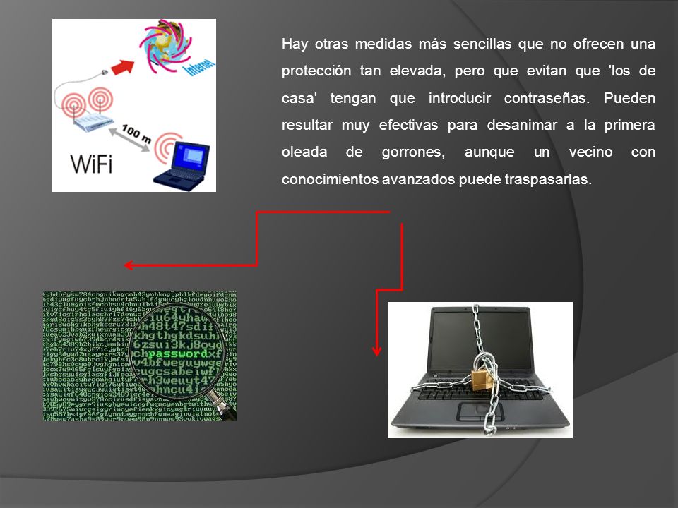 Hay otras medidas más sencillas que no ofrecen una protección tan elevada, pero que evitan que los de casa tengan que introducir contraseñas.