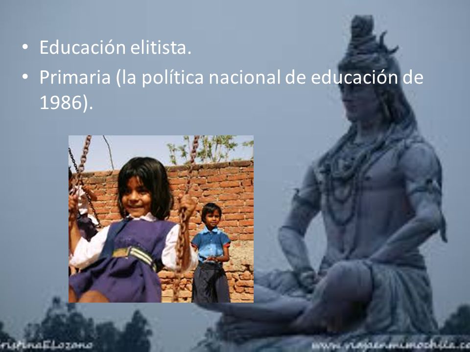 Educación elitista. Primaria (la política nacional de educación de 1986).
