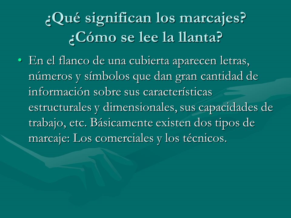 ¿Qué significan los marcajes ¿Cómo se lee la llanta