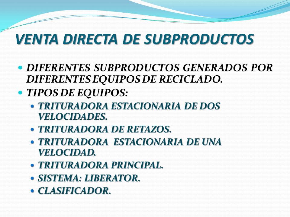 VENTA DIRECTA DE SUBPRODUCTOS