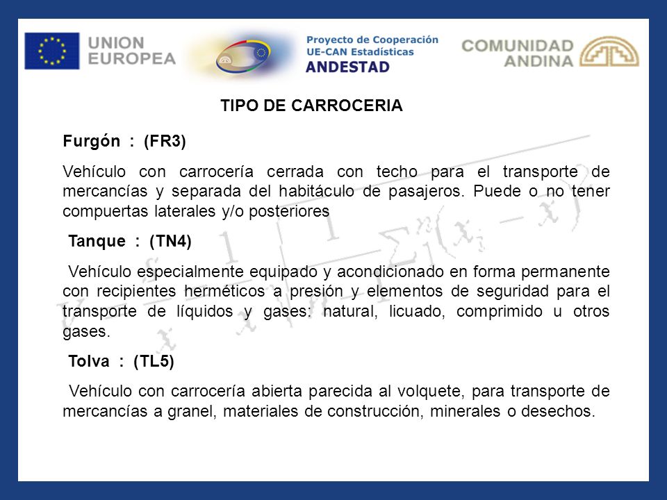 TIPO DE CARROCERIA Furgón : (FR3)