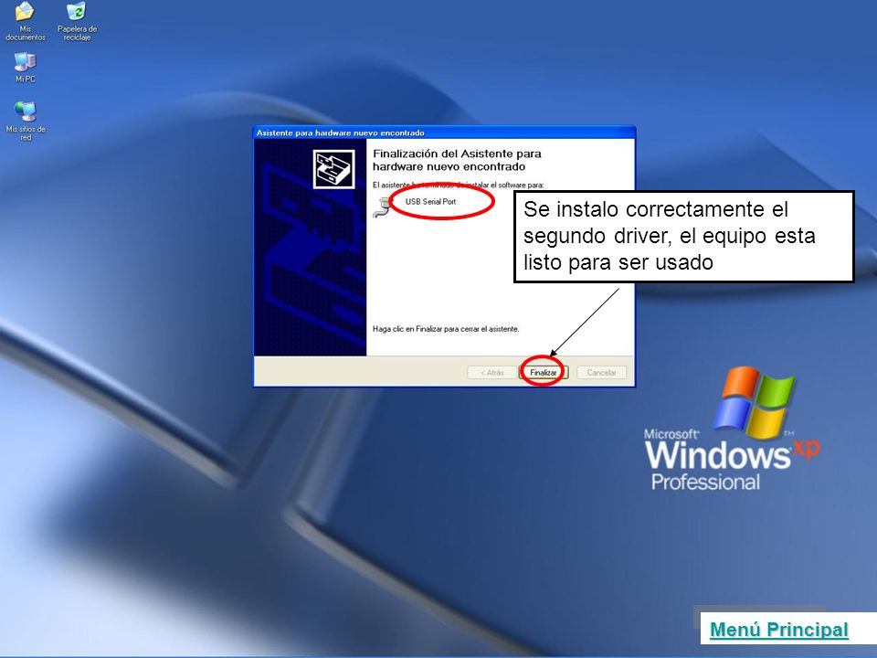 Se instalo correctamente el segundo driver, el equipo esta listo para ser usado