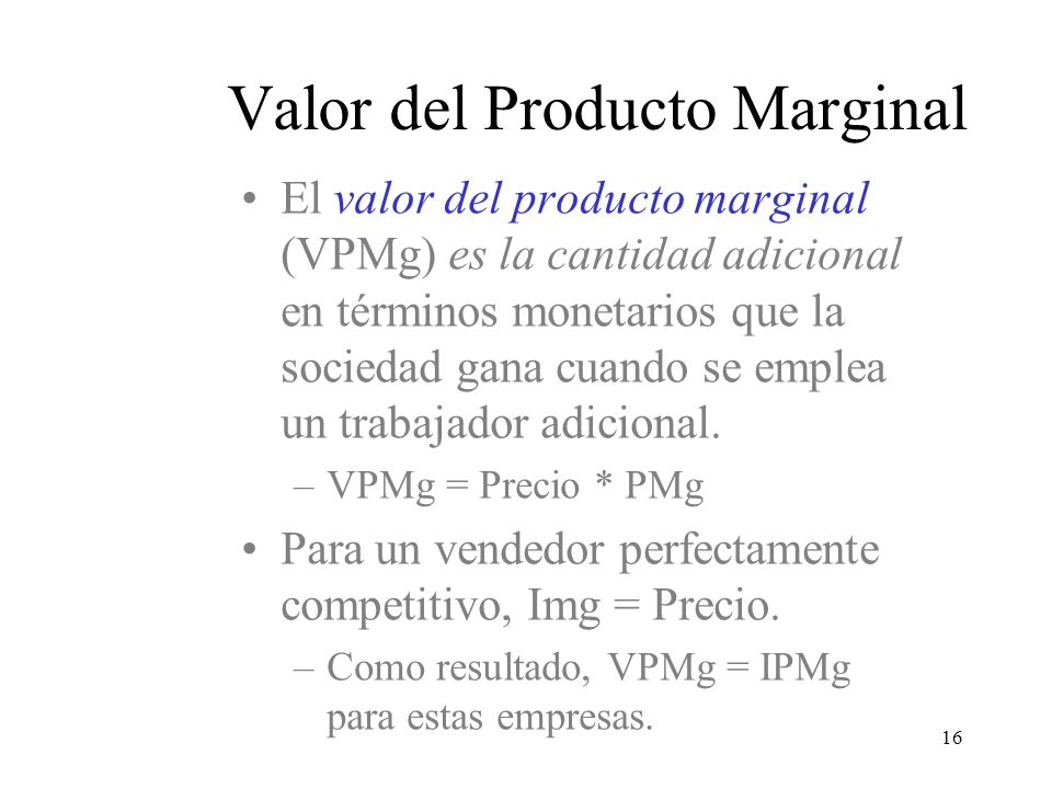 Valor del Producto Marginal