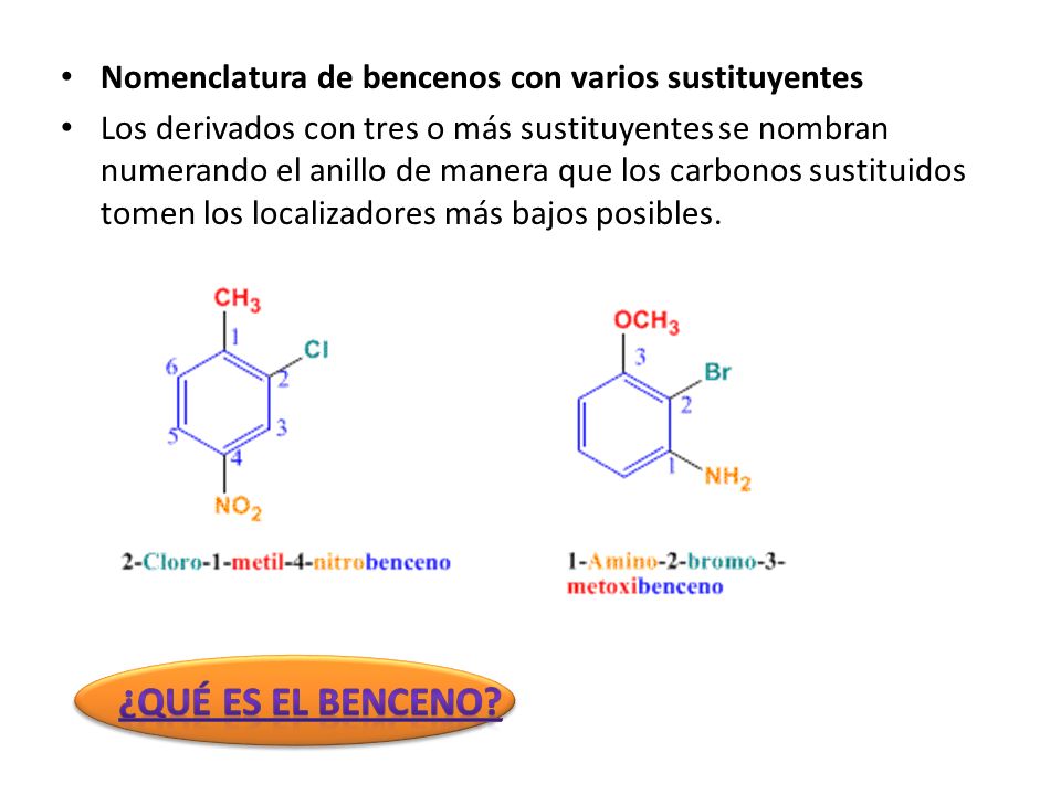 ¿Qué es el benceno Nomenclatura de bencenos con varios sustituyentes