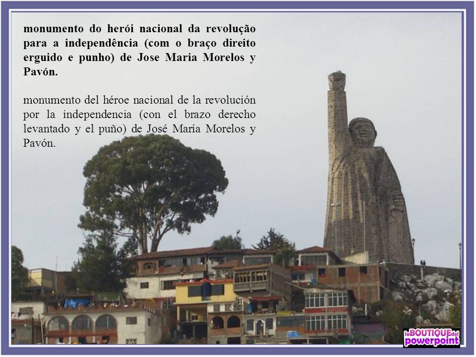 monumento do herói nacional da revolução para a independência (com o braço direito erguido e punho) de Jose Maria Morelos y Pavón.