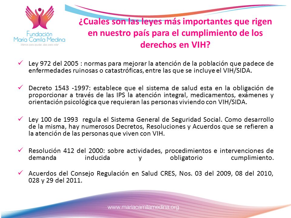 ¿Cuales son las leyes más importantes que rigen en nuestro país para el cumplimiento de los derechos en VIH