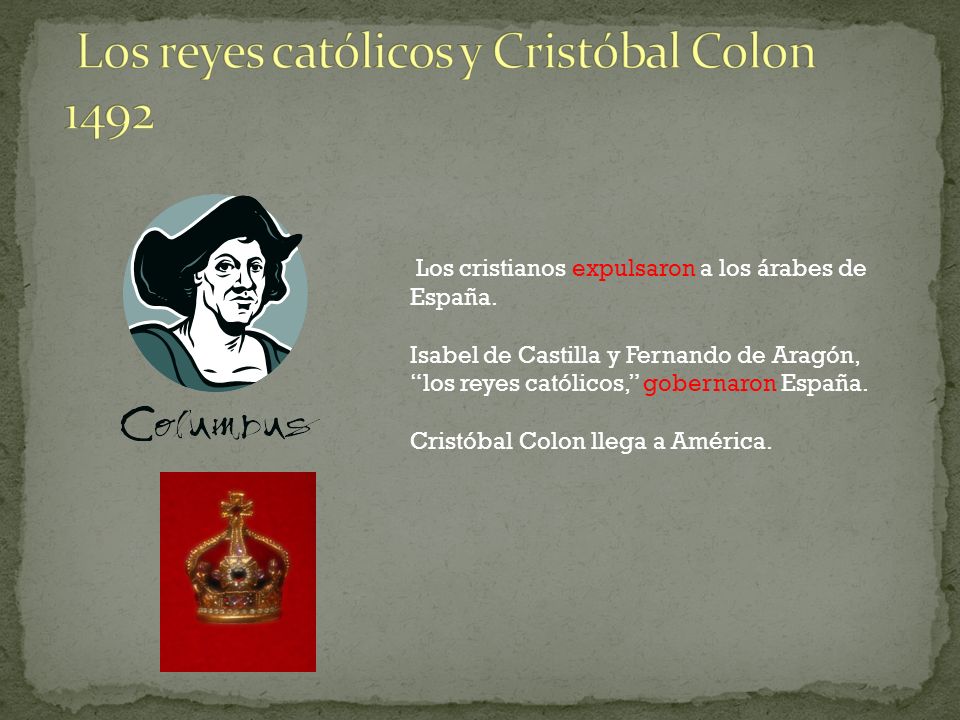 Los reyes católicos y Cristóbal Colon 1492