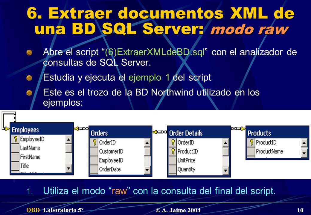 6. Extraer documentos XML de una BD SQL Server: modo raw