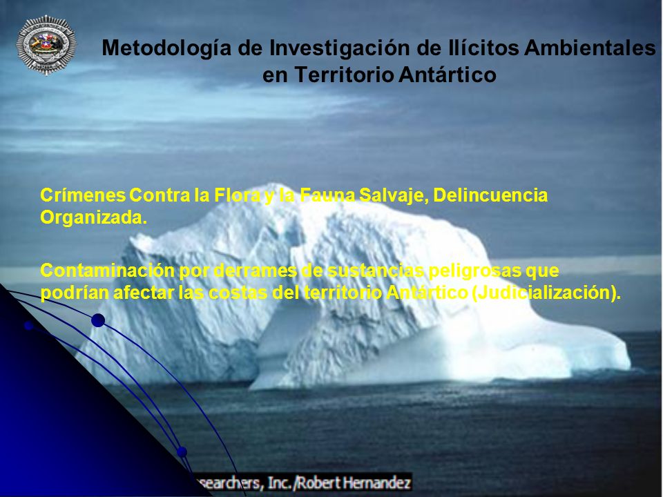 Metodología de Investigación de Ilícitos Ambientales en Territorio Antártico