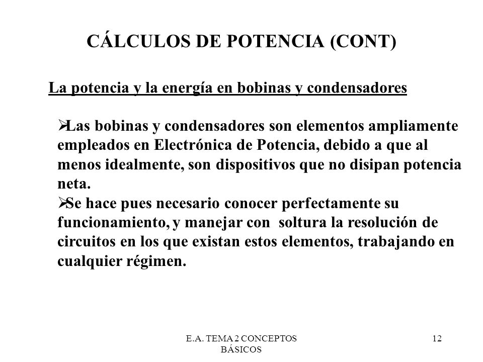 CÁLCULOS DE POTENCIA (CONT)
