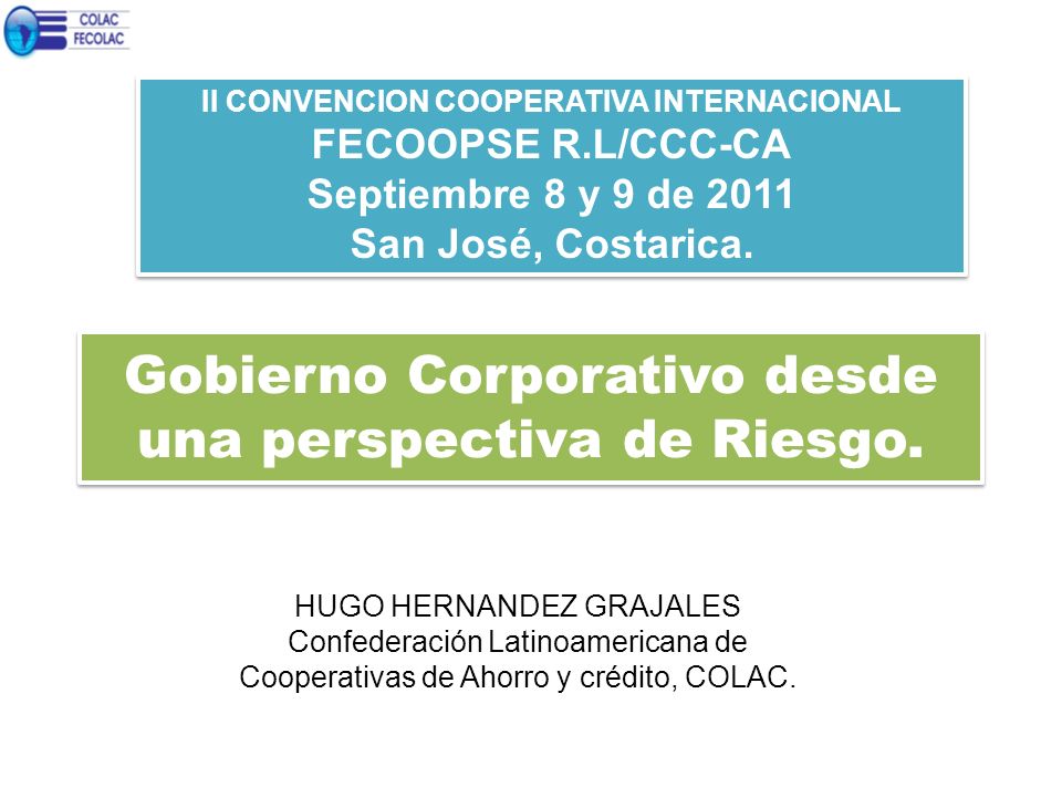 Gobierno Corporativo desde una perspectiva de Riesgo.