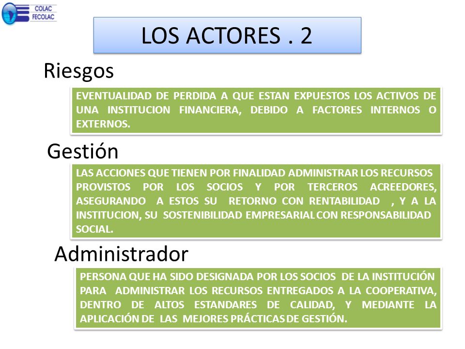 LOS ACTORES . 2 Riesgos Gestión Administrador