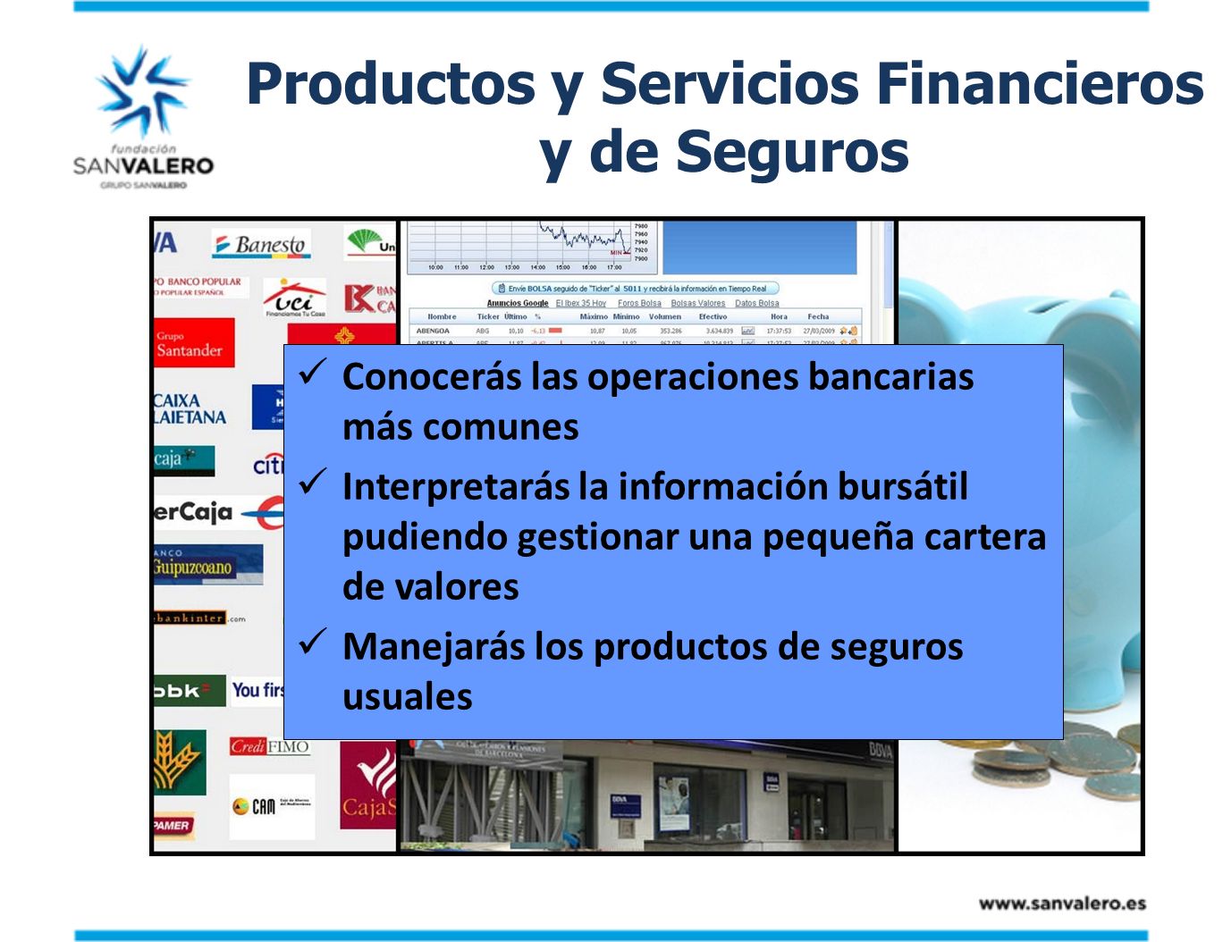 Productos y Servicios Financieros y de Seguros