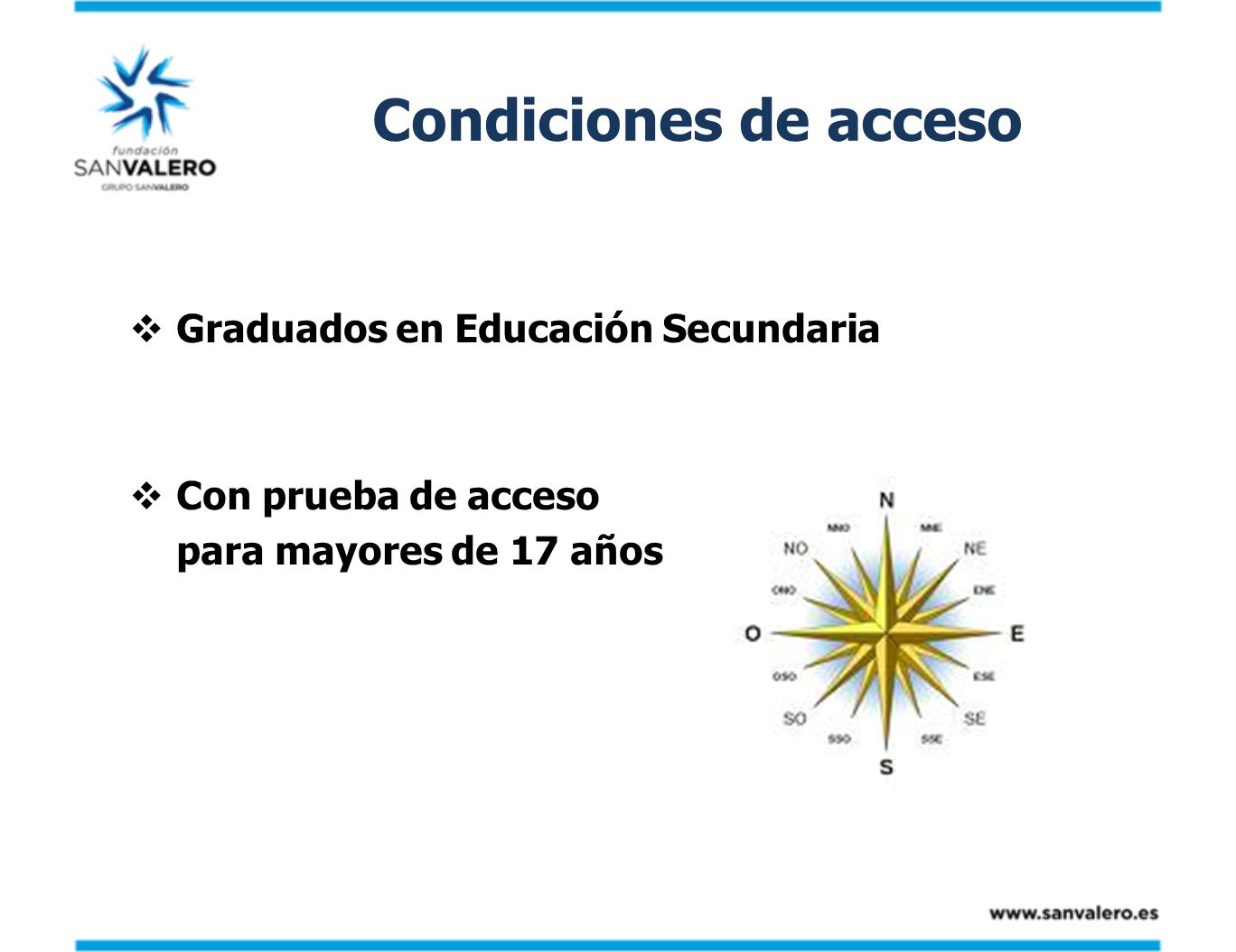 Condiciones de acceso Graduados en Educación Secundaria