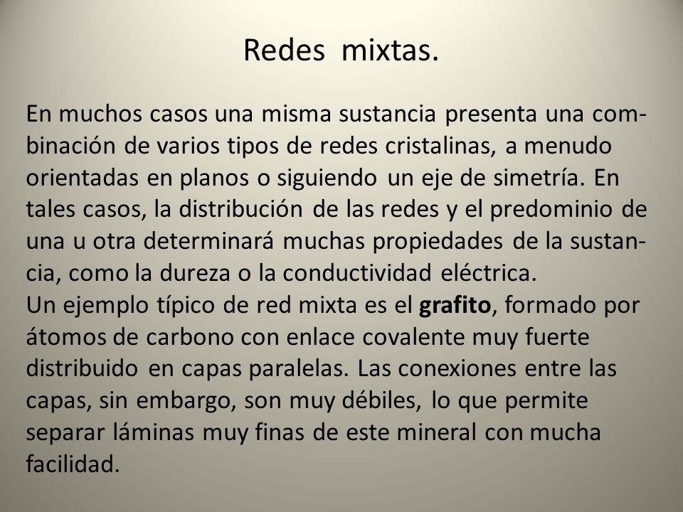 Redes mixtas.