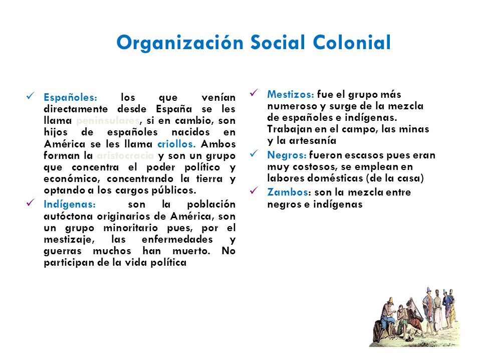 Organización Social Colonial