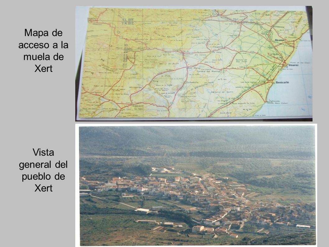 Mapa de acceso a la muela de Xert Vista general del pueblo de Xert