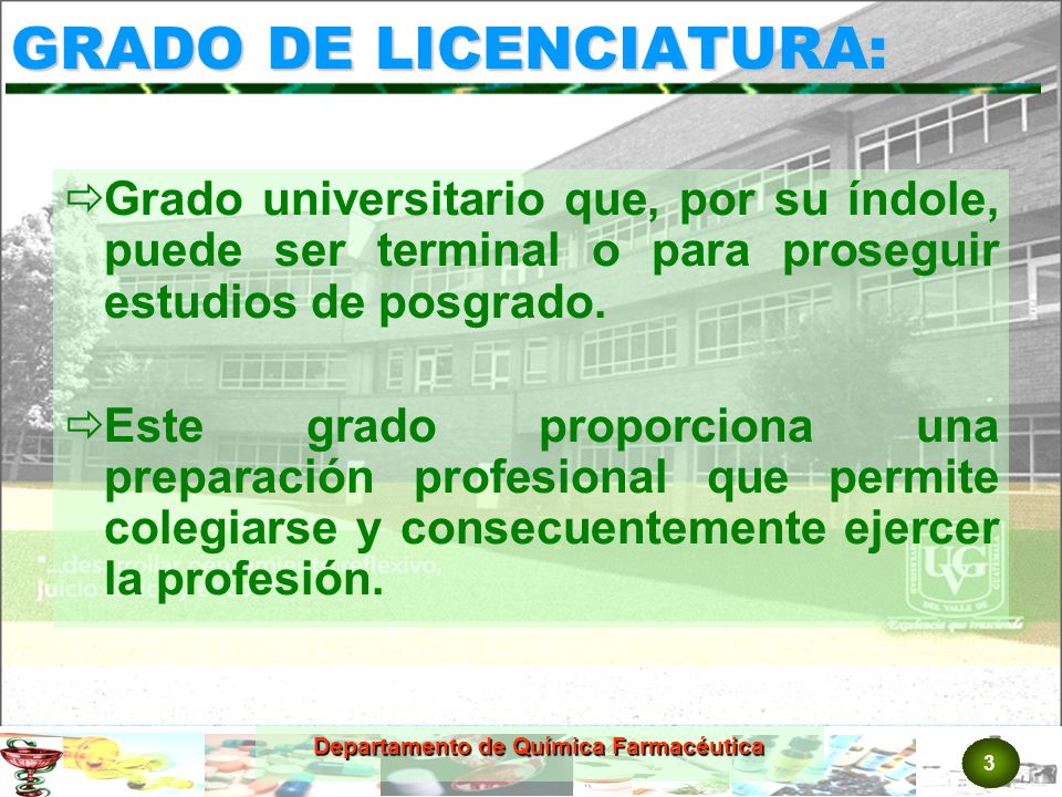GRADO DE LICENCIATURA:
