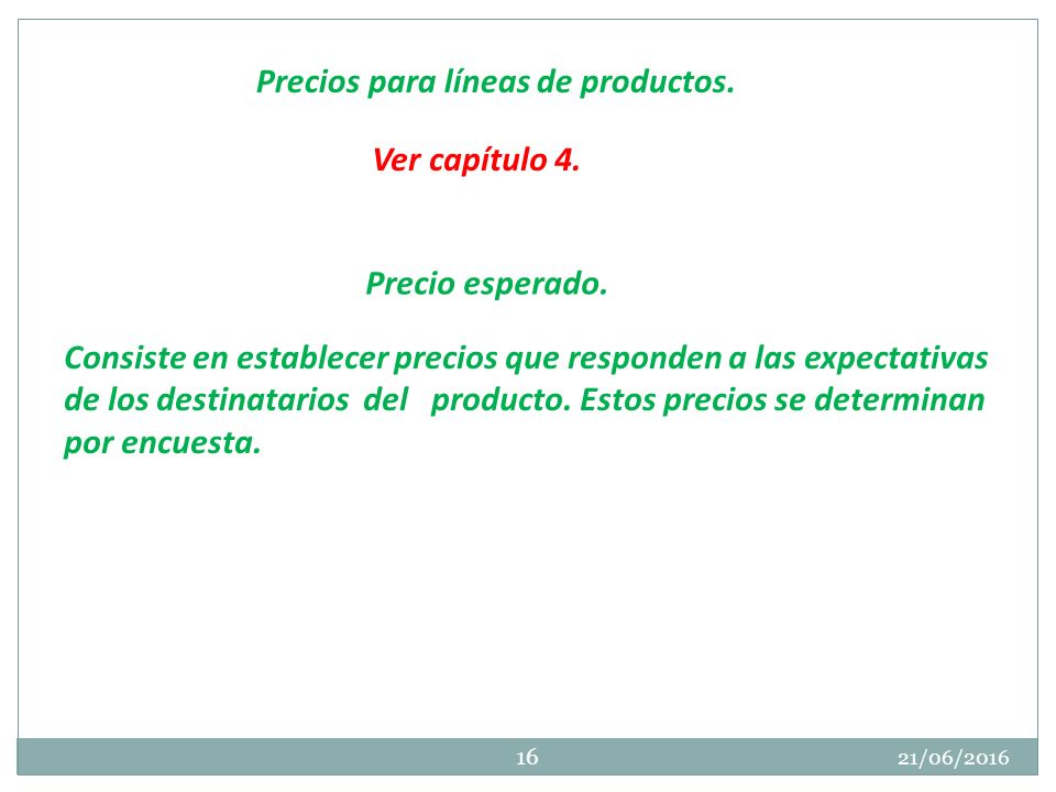 Precios para líneas de productos.