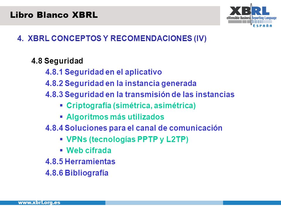 Libro Blanco XBRL 4. XBRL CONCEPTOS Y RECOMENDACIONES (IV)