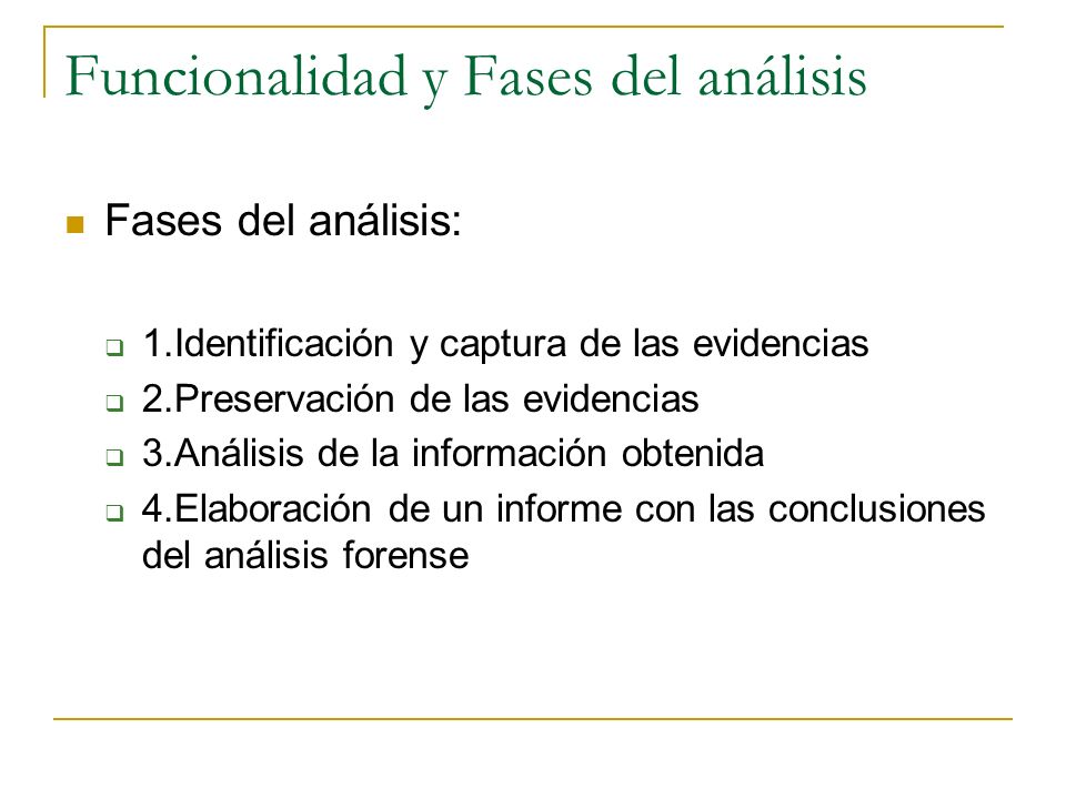 Funcionalidad y Fases del análisis