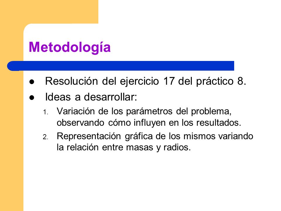 Metodología Resolución del ejercicio 17 del práctico 8.