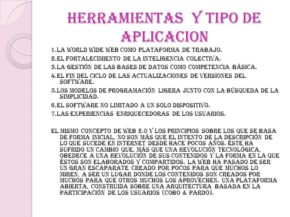 HERRAMIENTAS Y TIPO DE APLICACION