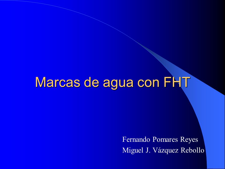 Marcas de agua con FHT Fernando Pomares Reyes