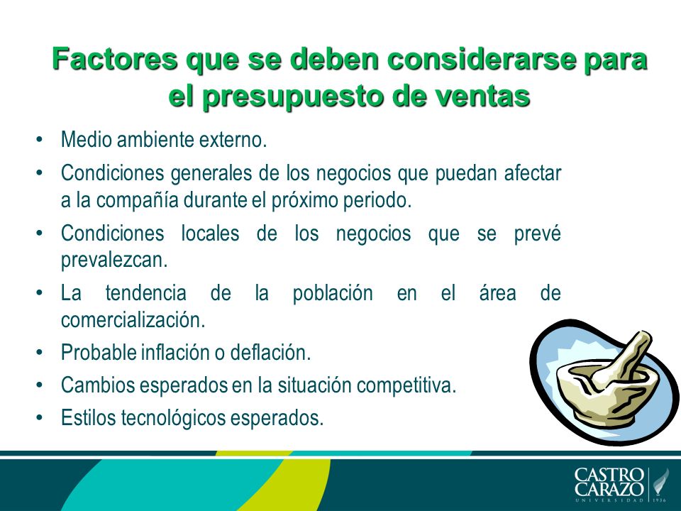 Factores que se deben considerarse para el presupuesto de ventas