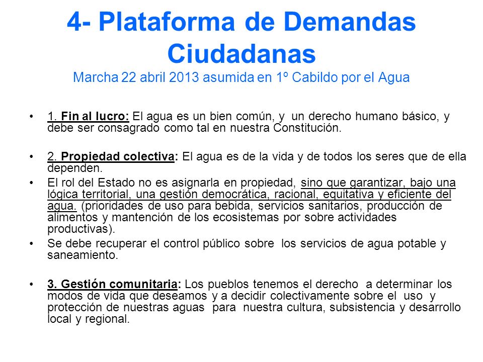 4- Plataforma de Demandas Ciudadanas Marcha 22 abril 2013 asumida en 1º Cabildo por el Agua