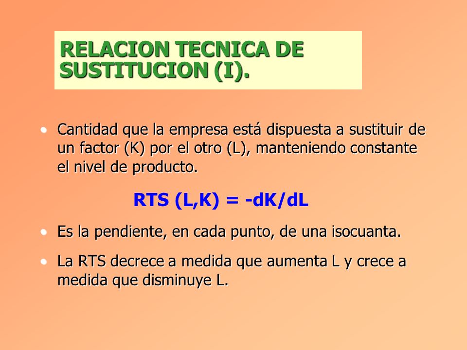 RELACION TECNICA DE SUSTITUCION (I).