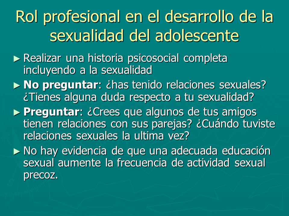 Rol profesional en el desarrollo de la sexualidad del adolescente