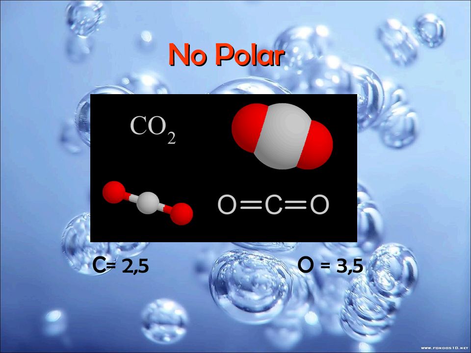 No Polar C= 2,5 O = 3,5