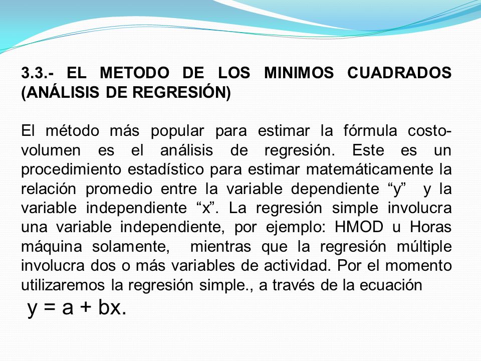 3.3.- EL METODO DE LOS MINIMOS CUADRADOS (ANÁLISIS DE REGRESIÓN)