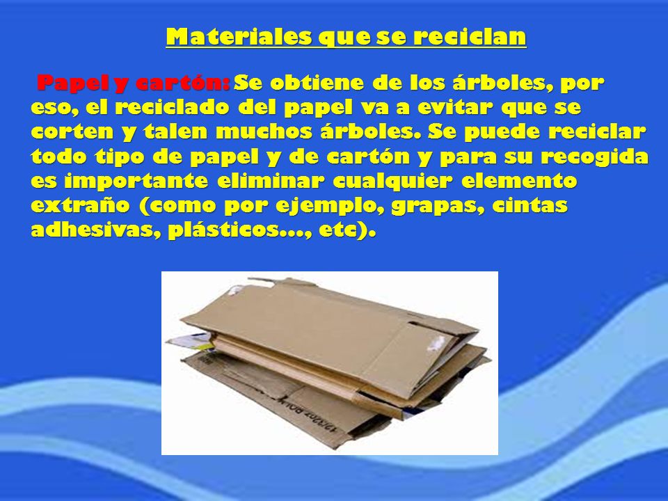 Materiales que se reciclan