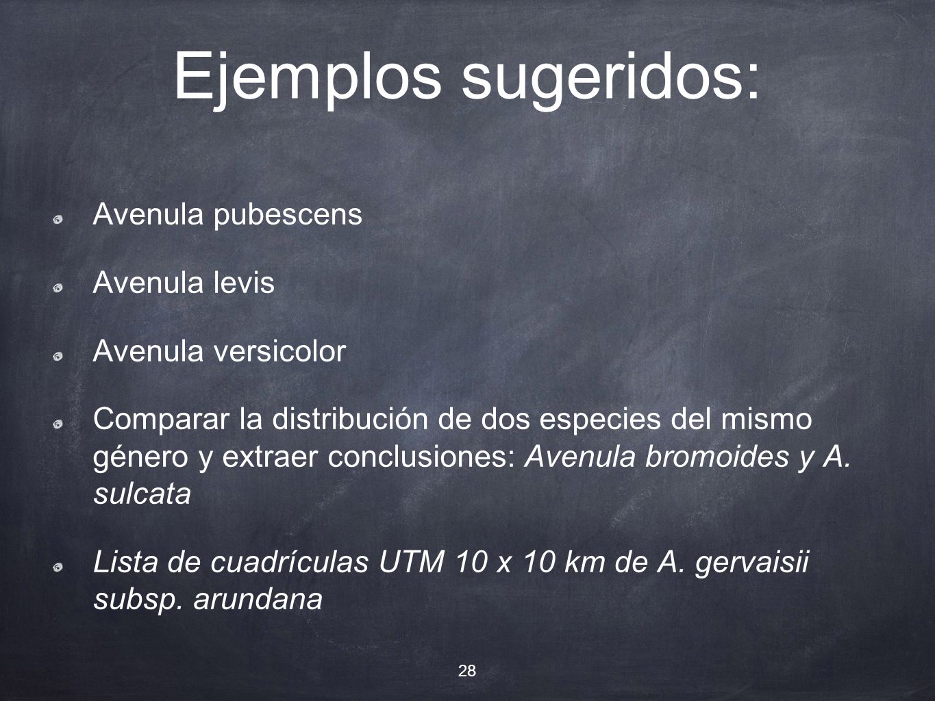 Ejemplos sugeridos: Avenula pubescens Avenula levis Avenula versicolor