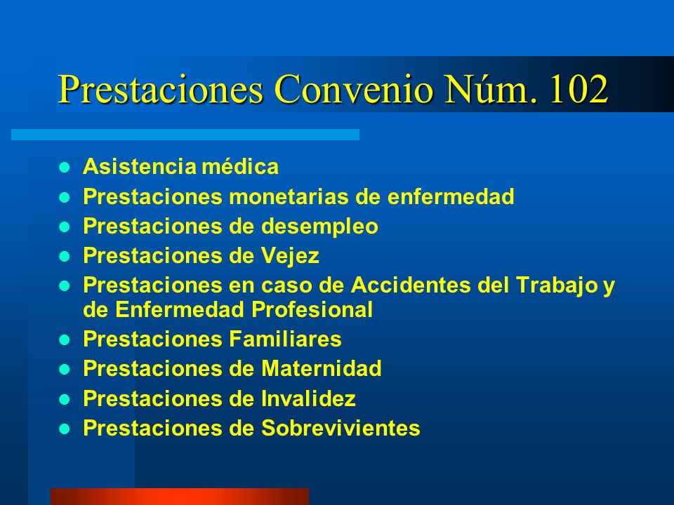 Prestaciones Convenio Núm. 102
