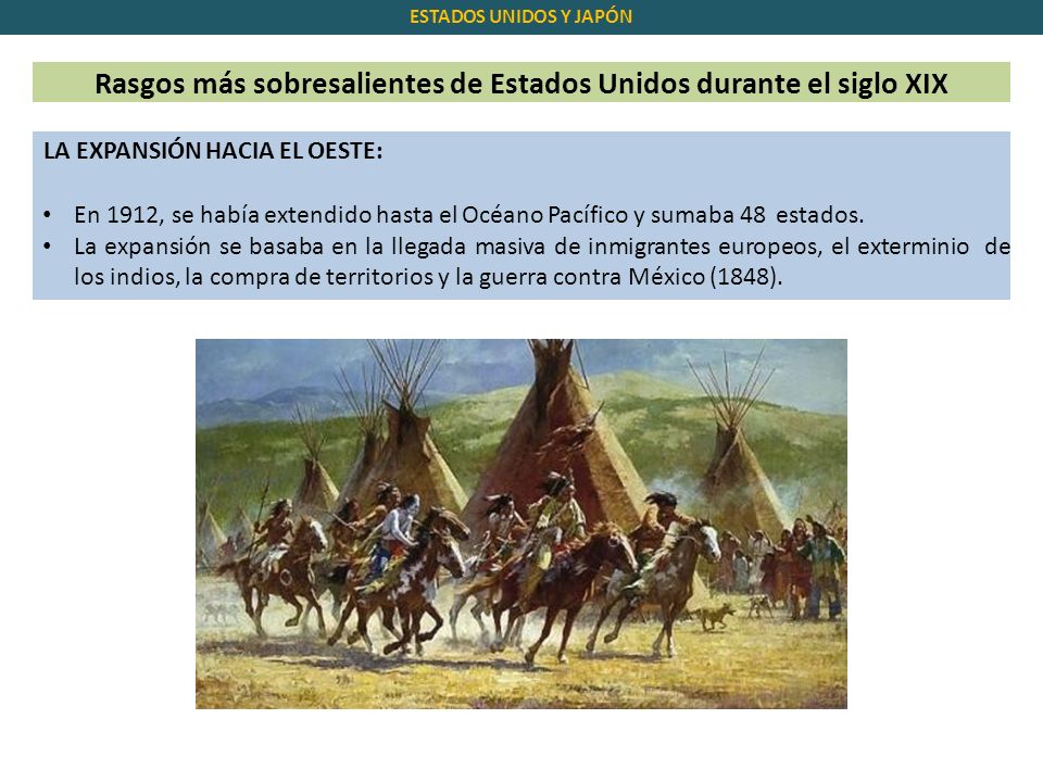 Rasgos más sobresalientes de Estados Unidos durante el siglo XIX