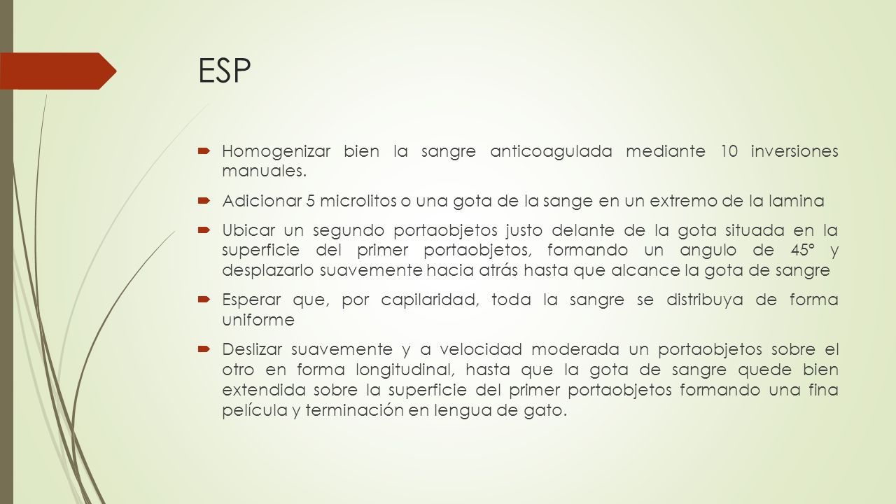ESP Homogenizar bien la sangre anticoagulada mediante 10 inversiones manuales.