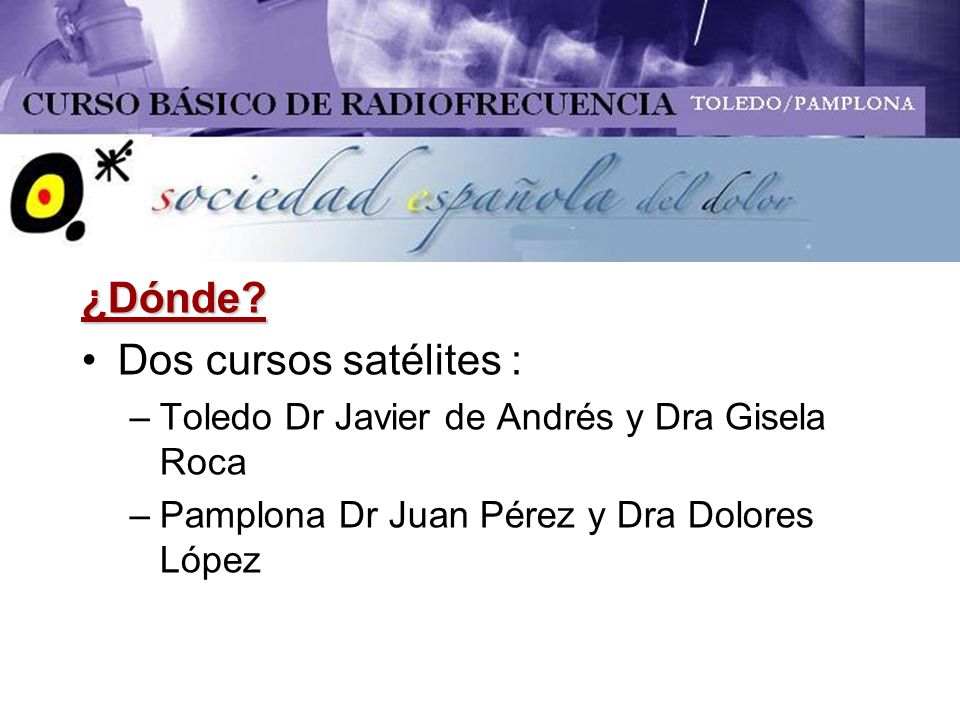 ¿Dónde Dos cursos satélites :