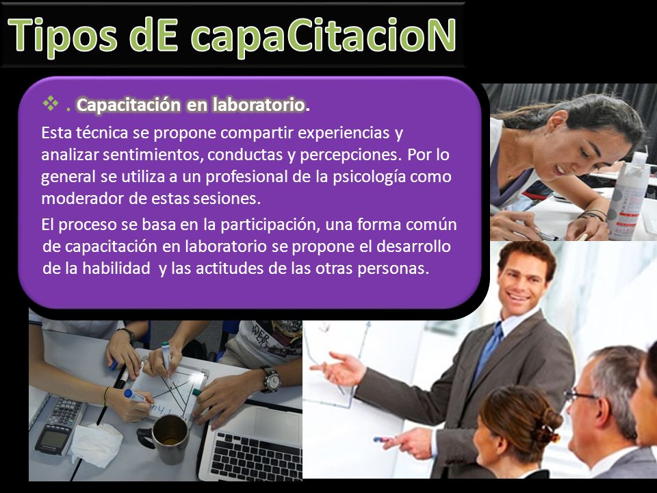 Tipos dE capaCitacioN . Capacitación en laboratorio.