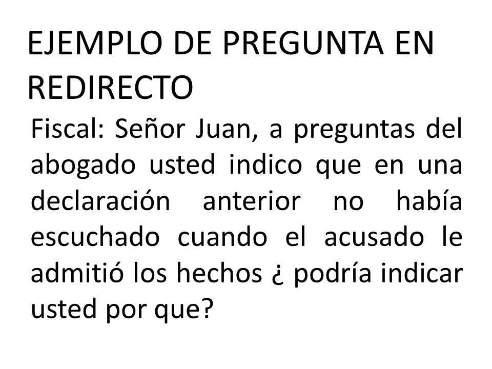 EJEMPLO DE PREGUNTA EN REDIRECTO
