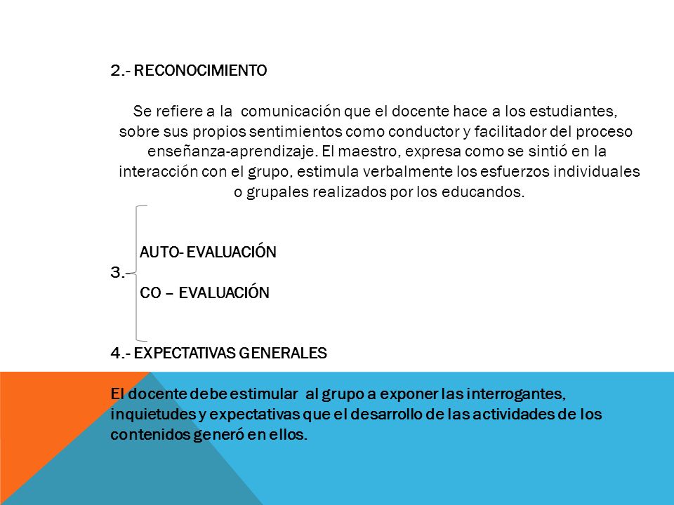 Se refiere a la comunicación que el docente hace a los estudiantes,