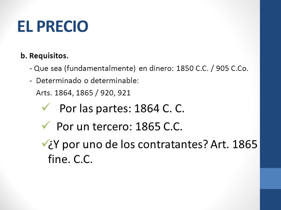 EL PRECIO Por las partes: 1864 C. C. Por un tercero: 1865 C.C.