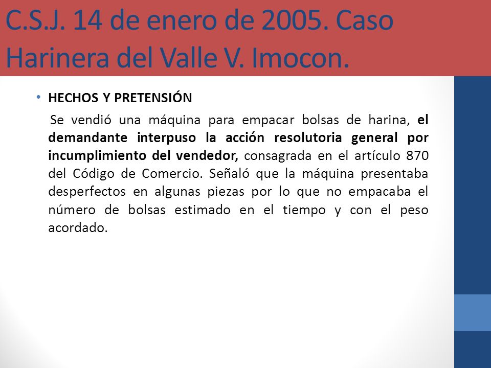 C.S.J. 14 de enero de Caso Harinera del Valle V. Imocon.