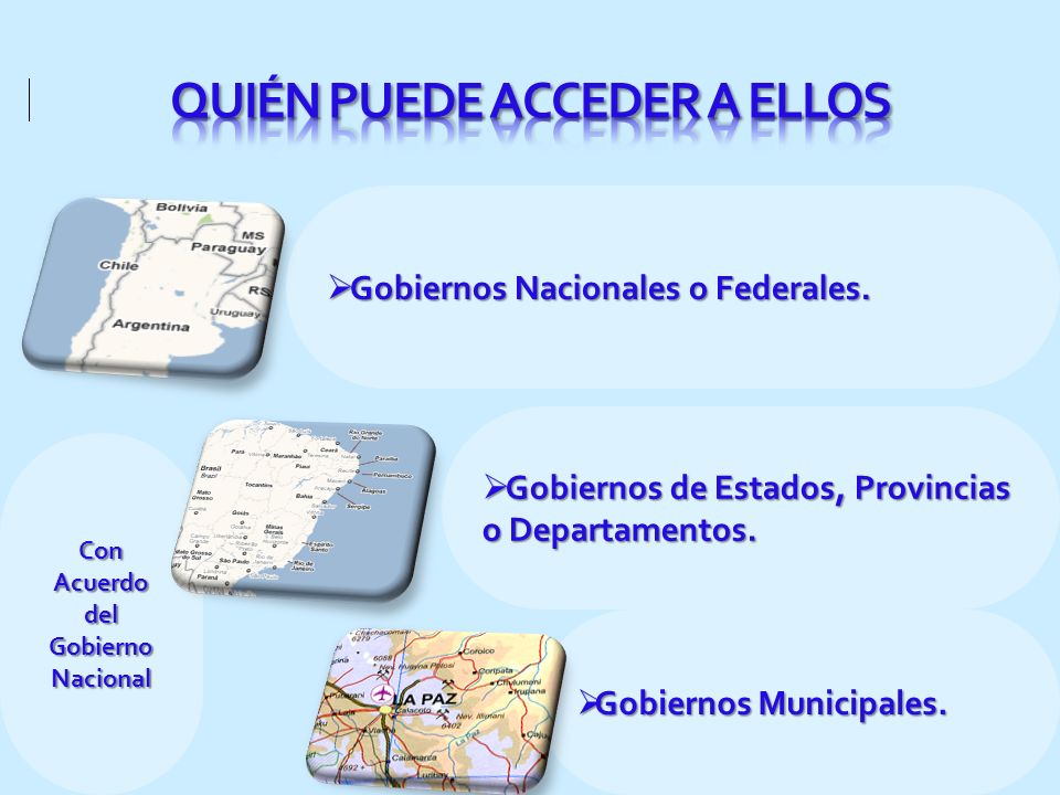 QUIÉN PUEDE ACCEDER A ELLOS