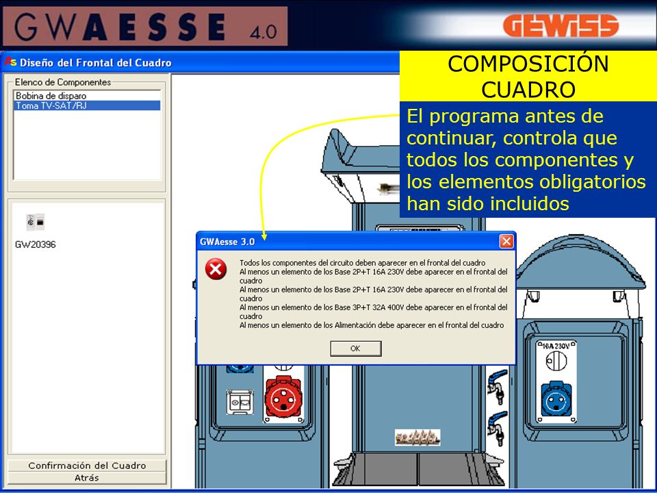 COMPOSICIÓN CUADRO El programa antes de continuar, controla que todos los componentes y los elementos obligatorios han sido incluidos.